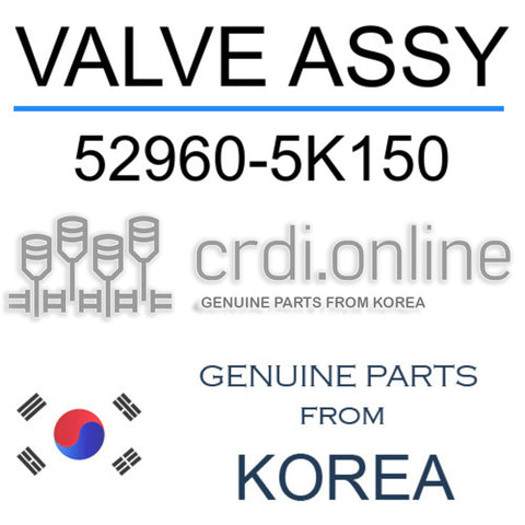 VALVE ASSY [ORIGINAL] 52960-5K150 529605K150 52960 5K150