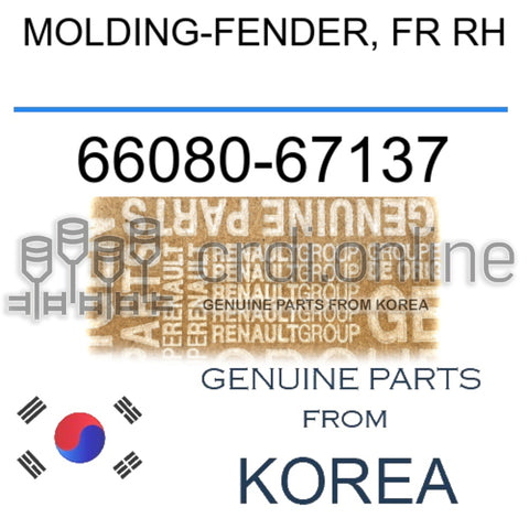 MOLDING-FENDER, FR RH [ORIGINAL] 66080-67137 6608067137 66080 67137