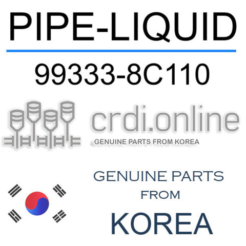 PIPE-LIQUID [ORIGINAL] 99333-8C110 993338C110 99333 8C110