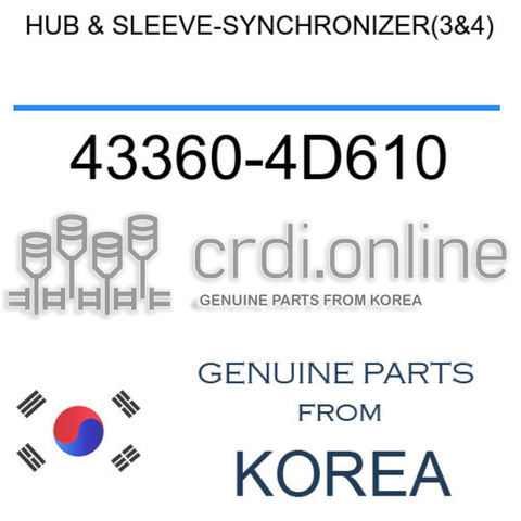 HUB & SLEEVE-SYNCHRONIZER(3&4) [ORIGINAL] 43360-4D610 433604D610 43360 4D610