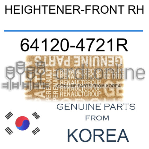 HEIGHTENER-FRONT RH [ORIGINAL] 64120-4721R 641204721R 64120 4721R