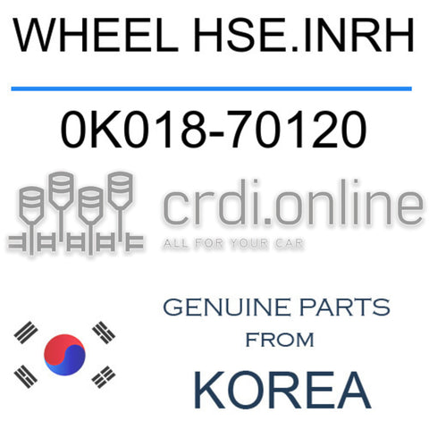 WHEEL HSE.INRH 0K018-70120 0K01870120 0K018 70120