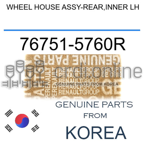 WHEEL HOUSE ASSY-REAR,INNER LH [ORIGINAL] 76751-5760R 767515760R 76751 5760R