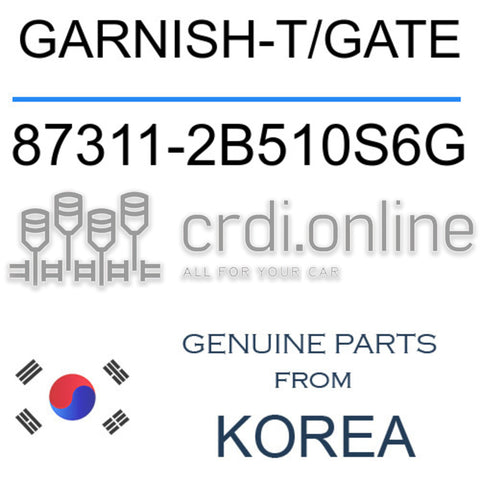 GARNISH-T/GATE [ORIGINAL] 87311-2B510S6G 873112B510S6G 87311 2B510S6G