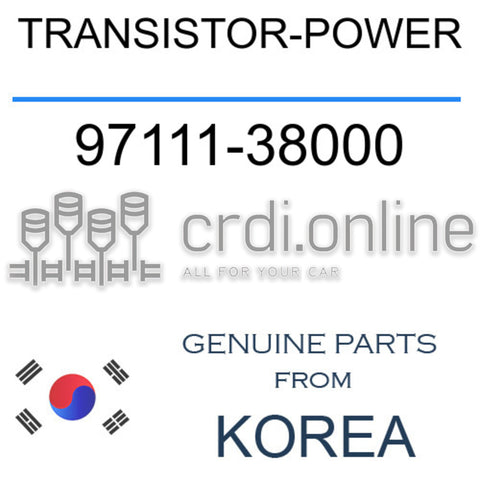 TRANSISTOR-POWER 97111-38000 9711138000 97111 38000