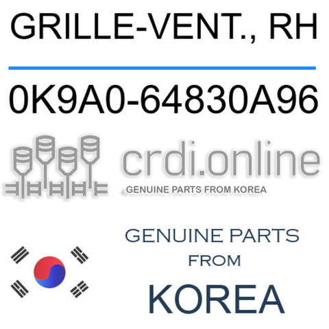 GRILLE-VENT., RH 0K9A0-64830A96 0K9A064830A96 0K9A0 64830A96