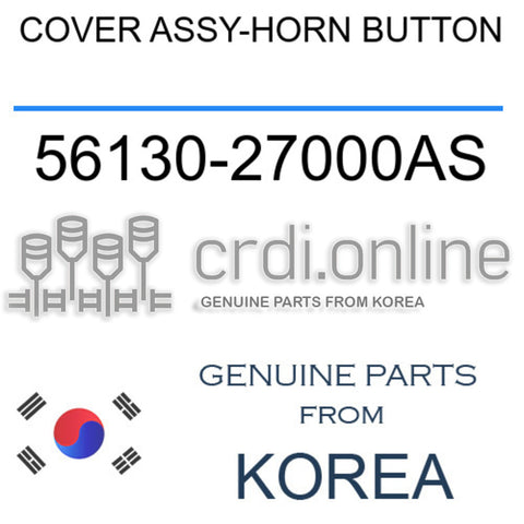 COVER ASSY-HORN BUTTON [ORIGINAL] 56130-27000AS 5613027000AS 56130 27000AS