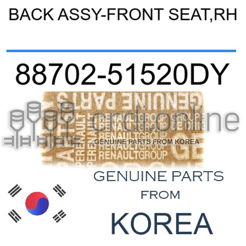 BACK ASSY-FRONT SEAT,RH [ORIGINAL] 88702-51520DY 8870251520DY 88702 51520DY