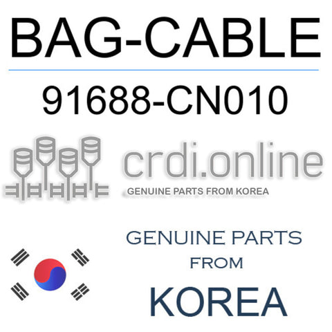 BAG-CABLE [ORIGINAL] 91688-CN010 91688CN010 91688 CN010