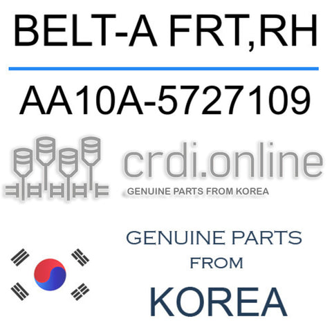 BELT-A FRT,RH AA10A-5727109 AA10A5727109 AA10A 5727109