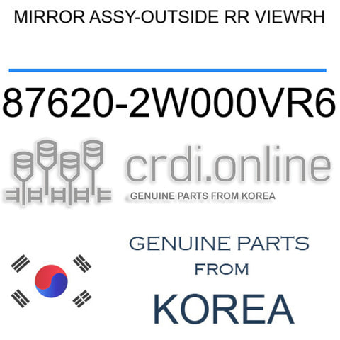 MIRROR ASSY-OUTSIDE RR VIEWRH [ORIGINAL] 87620-2W000VR6 876202W000VR6 87620 2W000VR6