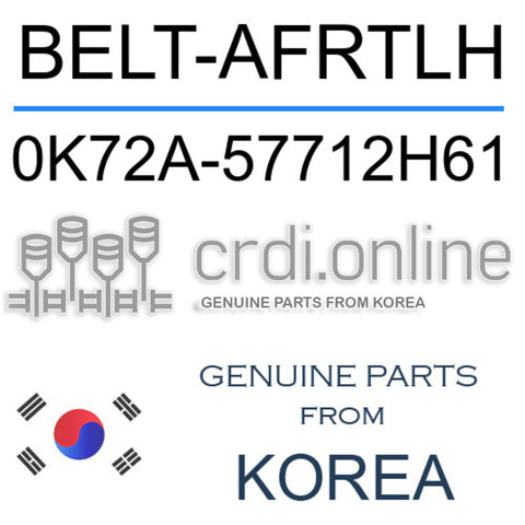 BELT-AFRTLH 0K72A-57712H61 0K72A57712H61 0K72A 57712H61
