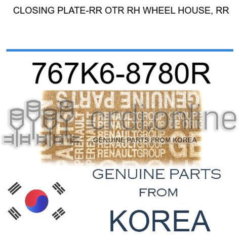 CLOSING PLATE-RR OTR RH WHEEL HOUSE, RR [ORIGINAL] 767K6-8780R 767K68780R 767K6 8780R
