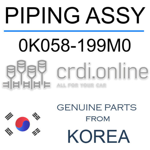 PIPING ASSY [ORIGINAL] 0K058-199M0 0K058199M0 0K058 199M0
