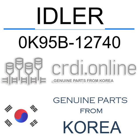 IDLER [ORIGINAL] 0K95B-12740 0K95B12740 0K95B 12740