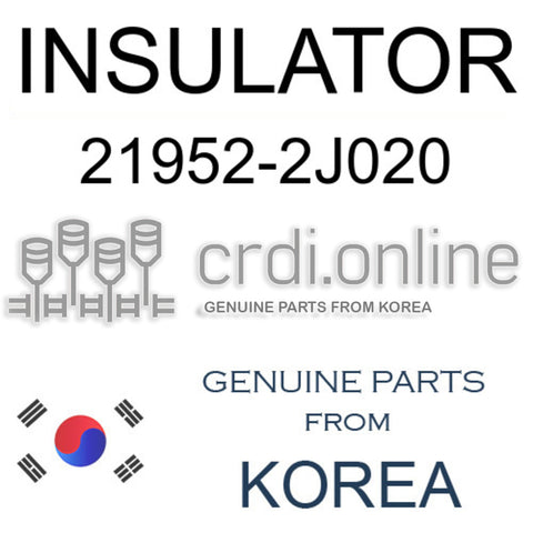 INSULATOR [ORIGINAL] 21952-2J020 219522J020 21952 2J020