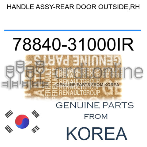 HANDLE ASSY-REAR DOOR OUTSIDE,RH [ORIGINAL] 78840-31000IR 7884031000IR 78840 31000IR
