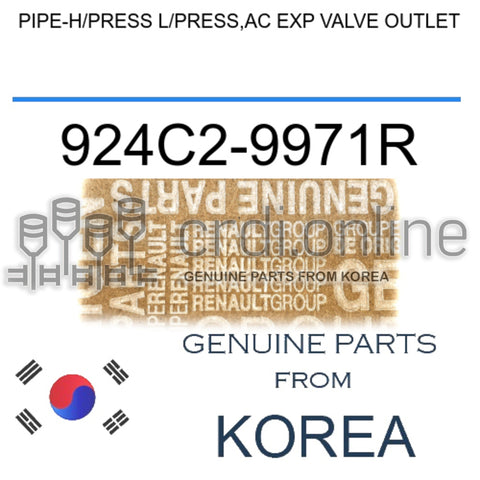 PIPE-H/PRESS L/PRESS,AC EXP VALVE OUTLET [ORIGINAL] 924C2-9971R 924C29971R 924C2 9971R