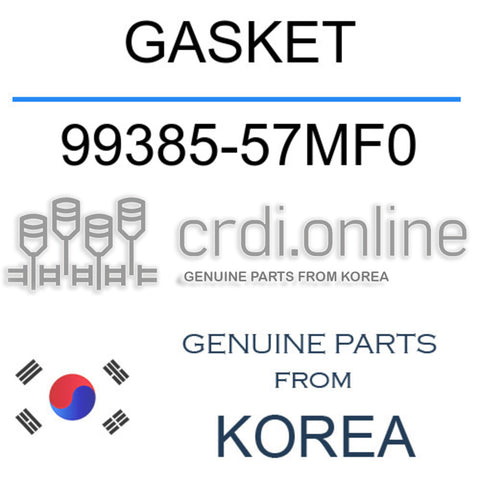 GASKET 99385-57MF0 9938557MF0 99385 57MF0