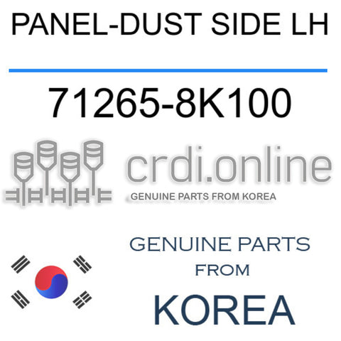PANEL-DUST SIDE LH [ORIGINAL] 71265-8K100 712658K100 71265 8K100