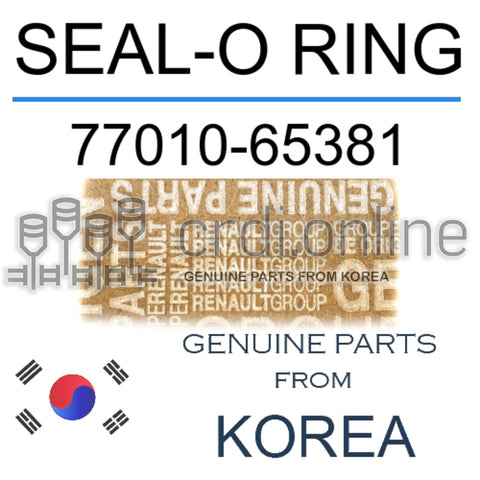 SEAL-O RING [ORIGINAL] 77010-65381 7701065381 77010 65381