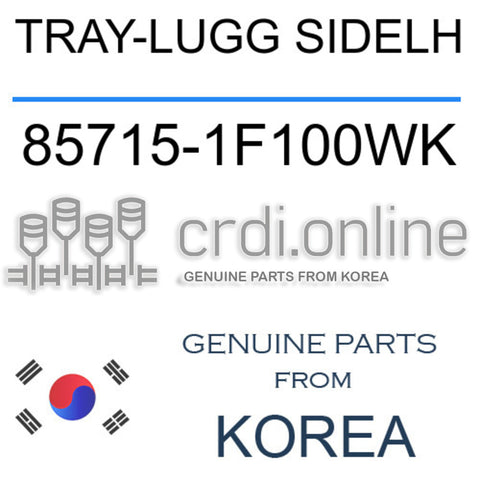 TRAY-LUGG SIDELH [ORIGINAL] 85715-1F100WK 857151F100WK 85715 1F100WK