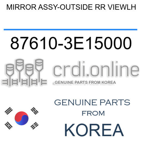 MIRROR ASSY-OUTSIDE RR VIEWLH [ORIGINAL] 87610-3E15000 876103E15000 87610 3E15000