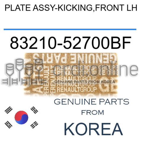 PLATE ASSY-KICKING,FRONT LH [ORIGINAL] 83210-52700BF 8321052700BF 83210 52700BF