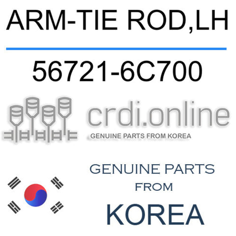 ARM-TIE ROD,LH 56721-6C700 567216C700 56721 6C700