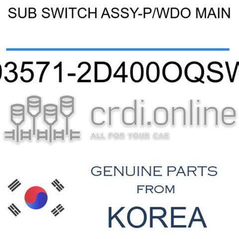 SUB SWITCH ASSY-P/WDO MAIN [ORIGINAL] 93571-2D400OQSW 935712D400OQSW 93571 2D400OQSW
