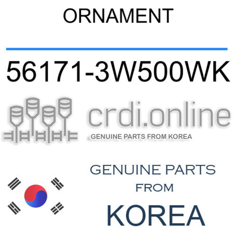 ORNAMENT 56171-3W500WK 561713W500WK 56171 3W500WK