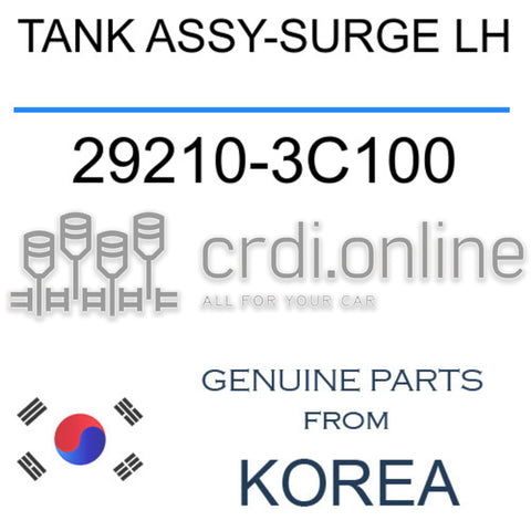 TANK ASSY-SURGE LH 29210-3C100 292103C100 29210 3C100