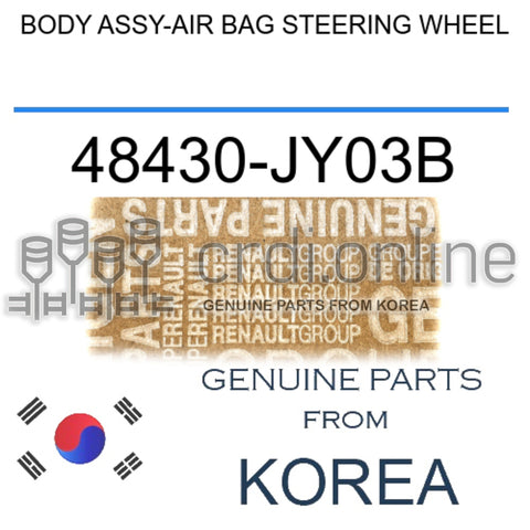 BODY ASSY-AIR BAG STEERING WHEEL [ORIGINAL] 48430-JY03B 48430JY03B 48430 JY03B