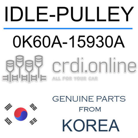 IDLE-PULLEY [ORIGINAL] 0K60A-15930A 0K60A15930A 0K60A 15930A