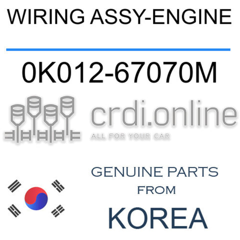 WIRING ASSY-ENGINE 0K012-67070M 0K01267070M 0K012 67070M