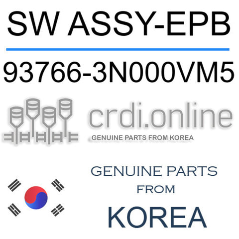 SW ASSY-EPB [ORIGINAL] 93766-3N000VM5 937663N000VM5 93766 3N000VM5