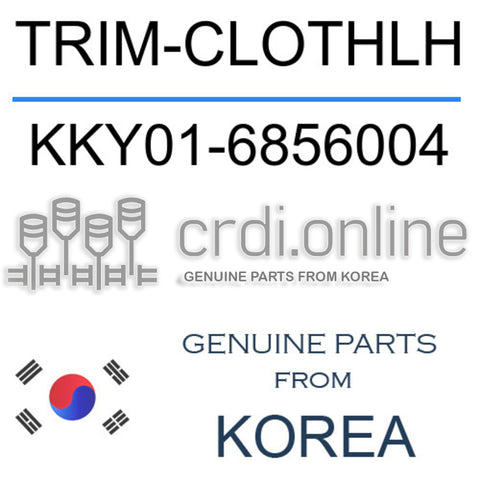 TRIM-CLOTHLH [ORIGINAL] KKY01-6856004 KKY016856004 KKY01 6856004