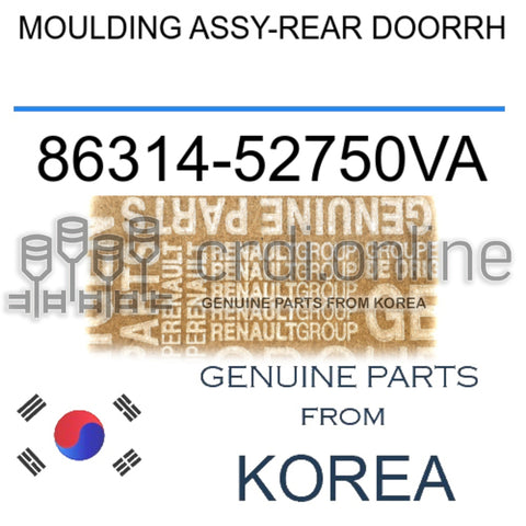 MOULDING ASSY-REAR DOORRH [ORIGINAL] 86314-52750VA 8631452750VA 86314 52750VA