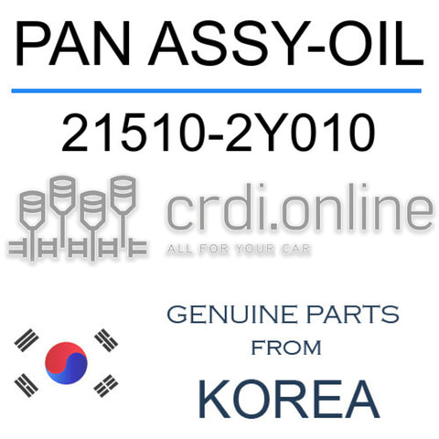 PAN ASSY-OIL [ORIGINAL] 21510-2Y010 215102Y010 21510 2Y010