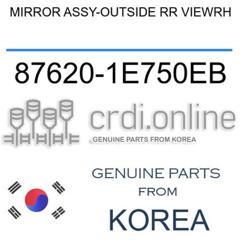 MIRROR ASSY-OUTSIDE RR VIEWRH [ORIGINAL] 87620-1E750EB 876201E750EB 87620 1E750EB