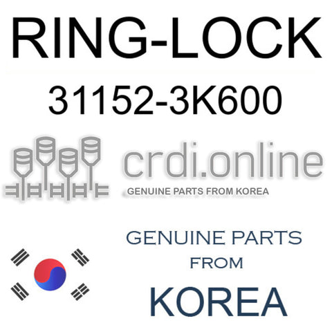 RING-LOCK [ORIGINAL] 31152-3K600 311523K600 31152 3K600