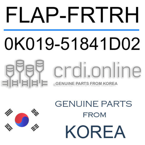 FLAP-FRTRH [ORIGINAL] 0K019-51841D02 0K01951841D02 0K019 51841D02
