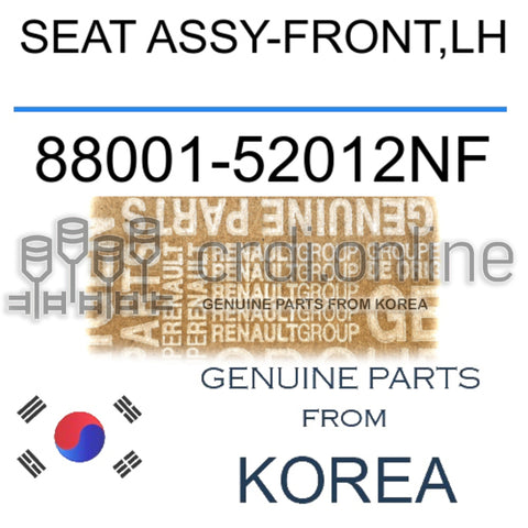SEAT ASSY-FRONT,LH [ORIGINAL] 88001-52012NF 8800152012NF 88001 52012NF