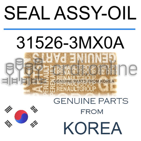 SEAL ASSY-OIL [ORIGINAL] 31526-3MX0A 315263MX0A 31526 3MX0A