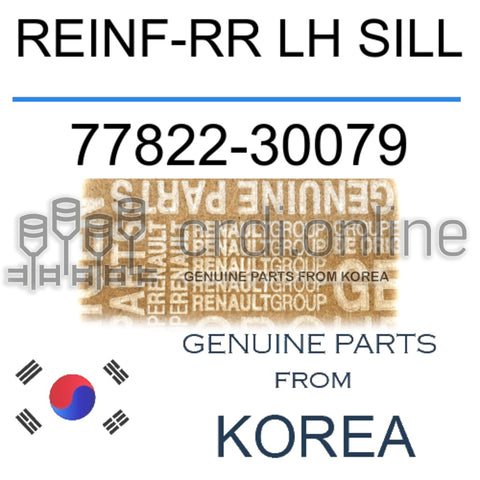 REINF-RR LH SILL [ORIGINAL] 77822-30079 7782230079 77822 30079