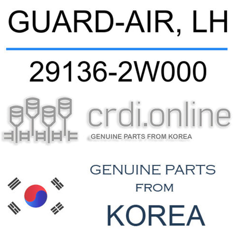 GUARD-AIR, LH [ORIGINAL] 29136-2W000 291362W000 29136 2W000