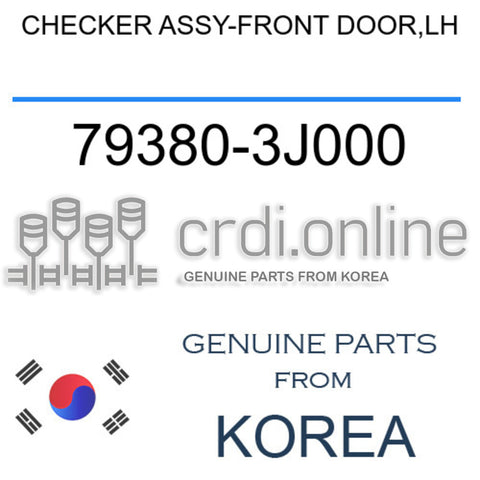 CHECKER ASSY-FRONT DOOR,LH [ORIGINAL] 79380-3J000 793803J000 79380 3J000