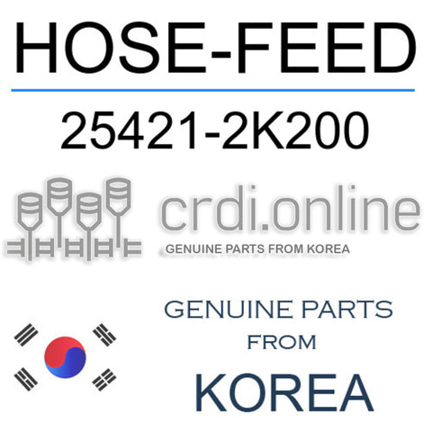 HOSE-FEED [ORIGINAL] 25421-2K200 254212K200 25421 2K200