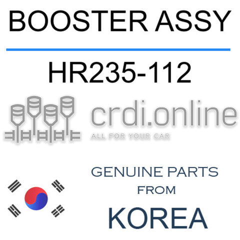 BOOSTER ASSY HR235-112 HR235112 HR235 112