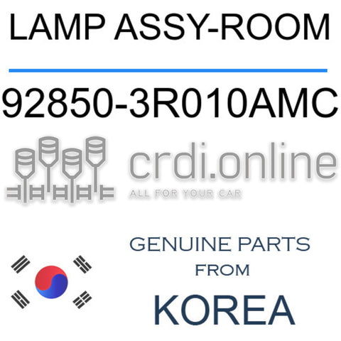 LAMP ASSY-ROOM [ORIGINAL] 92850-3R010AMC 928503R010AMC 92850 3R010AMC